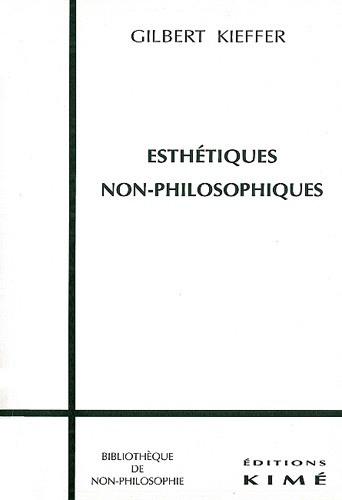 Esthétiques non-philosophiques