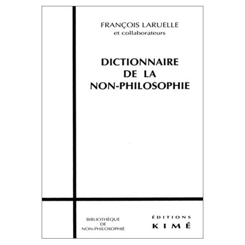 Dictionnaire de la non-philosophie