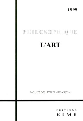 PHILOSOPHIQUE 1999 : L'ART