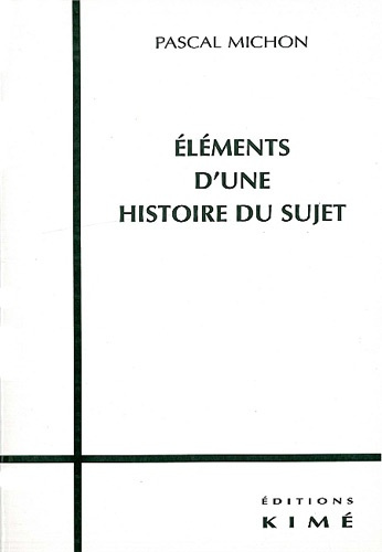 Éléments d'une histoire du sujet