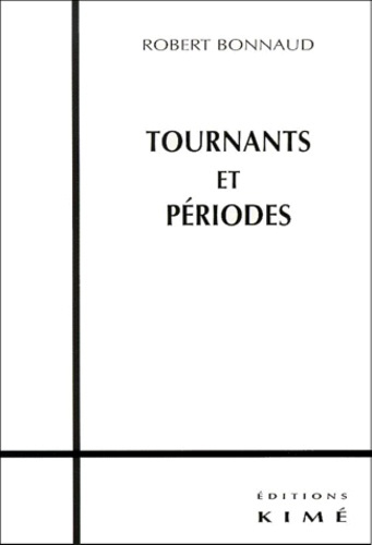 Tournants et périodes