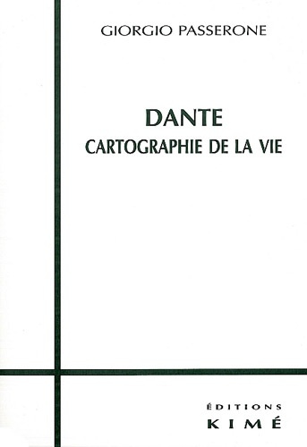 Dante. Cartographie de la vie