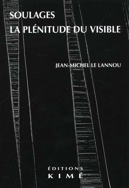 Soulages, la plénitude du visible