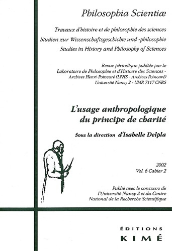 Philosophia Scientae Volume 6 N° 2/2002 : L'usage anthropologique du principe de charité