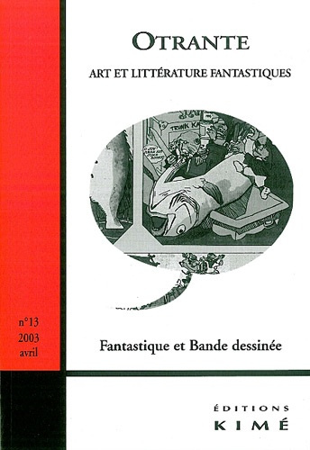 Otrante N° 13, avril 2003 : Fantastique et bande dessinée