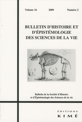 Bulletin d'histoire et d'épistémologie des sciences de la vie Volume 16 N° 2/2009