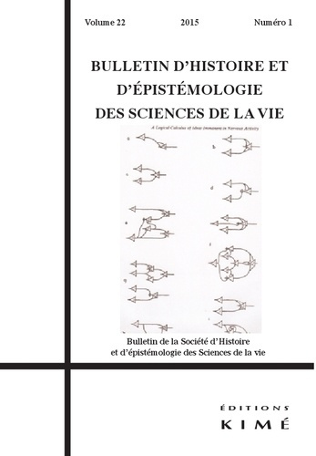 Bulletin d'histoire et d'épistémologie des sciences de la vie Volume 22 N° 1/2015