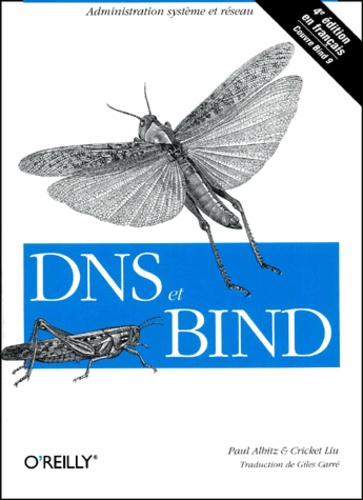 DNS et BIND. 4e édition
