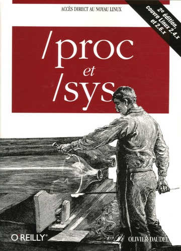 /Proc et /sys. 2e édition