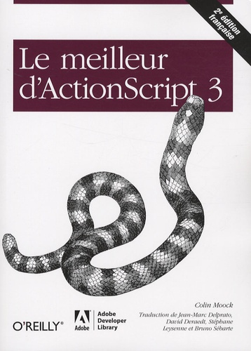 L'essentiel d'ActionScript 3. 2e édition