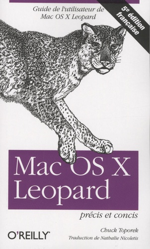 MAC OS X LEOPARD : PRECIS ET CONCIS - 5E EDITION