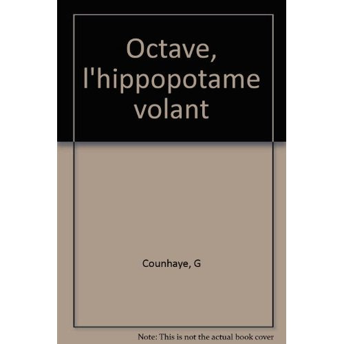 OCTAVE L'HIPPOPOTAME