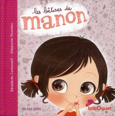 Manon Tome 1 : Les bétises de Manon