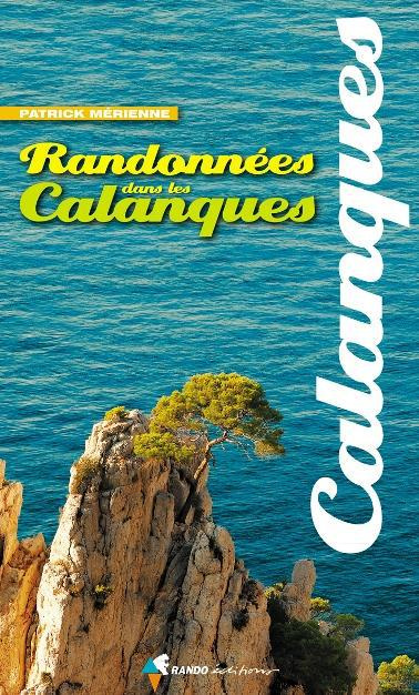 Randonnées dans les Calanques
