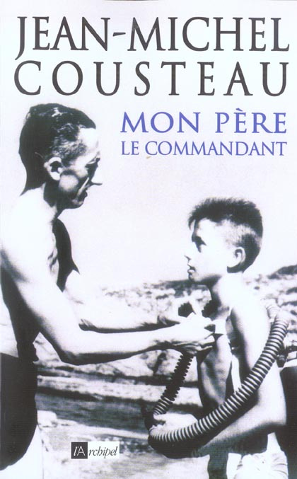 Mon père, le commandant