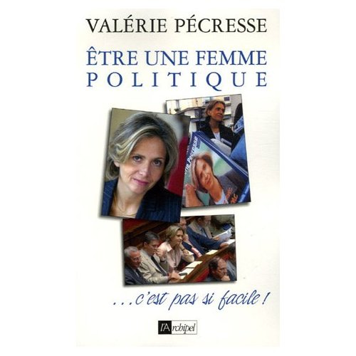 Etre une femme politique... c'est pas si facile !