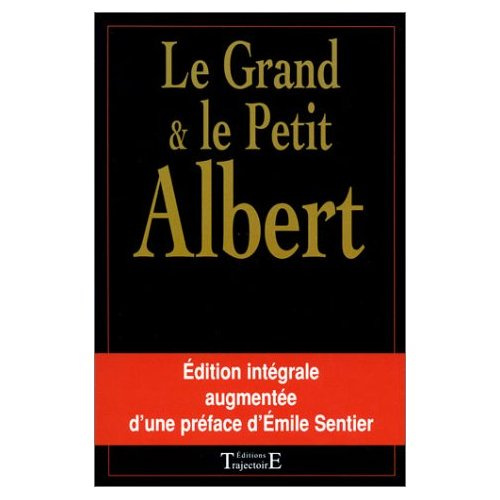 Le Grand et le Petit Albert. Oeuvre complète
