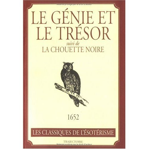 Génie et le trésor. La chouette noire