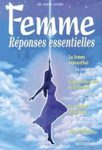 FEMME. Réponses essentielles