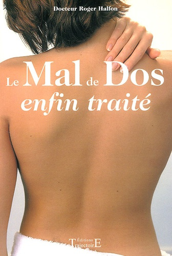 Le mal de dos enfin traité