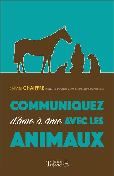 Communiquez d'âme à âme avec les animaux
