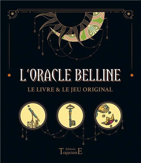 L'oracle Belline. Le livre & le jeu original