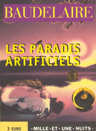 LES PARADIS ARTIFICIELS