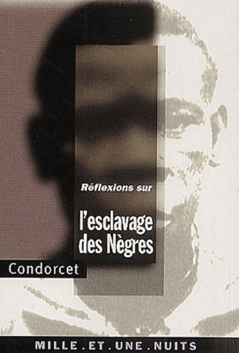 REFLEXIONS SUR L'ESCLAVAGE DES NEGRES