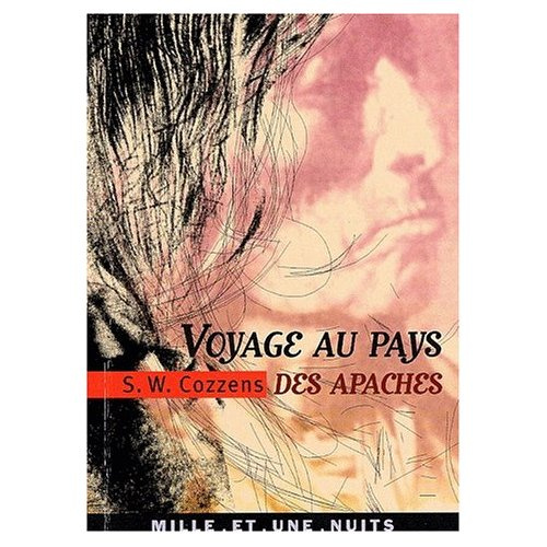 Voyage au pays des Apaches