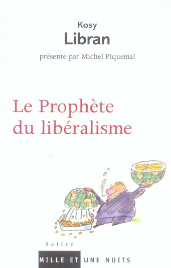 Le Prophète du libéralisme