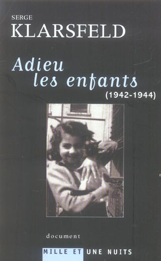 Adieu les enfants (1942-1944)