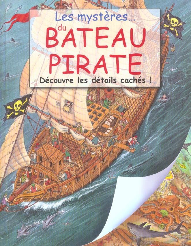 Les mystères du bateau pirate