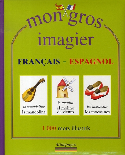 Mon gros imagier français-espagnol