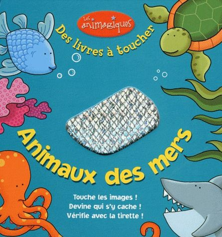 Animaux des mers