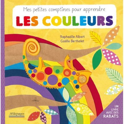 Mes petites comptines pour apprendre les couleurs