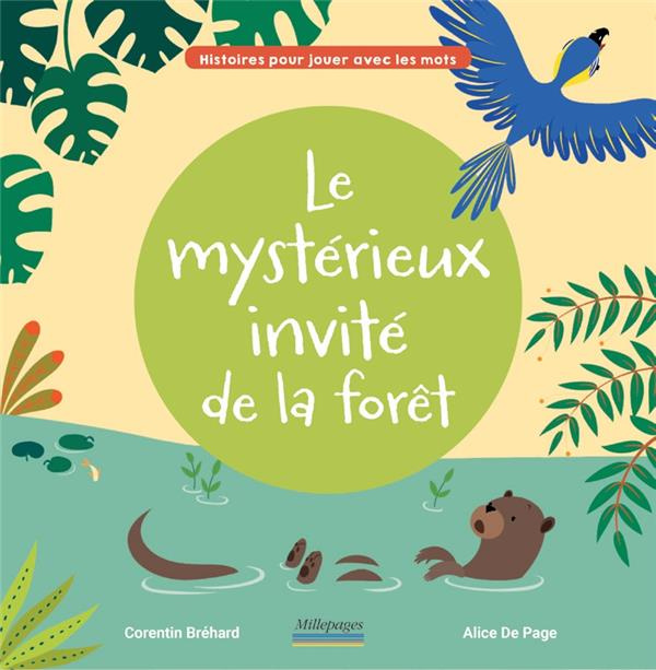 Le mystérieux invité de la forêt