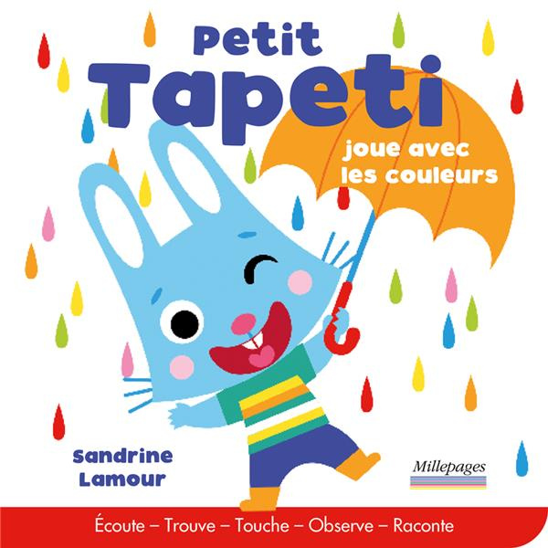Petit Tapeti joue avec les couleurs