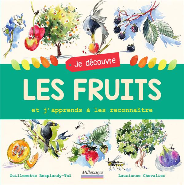 Je découvre les fruits et j'apprends à les reconnaître