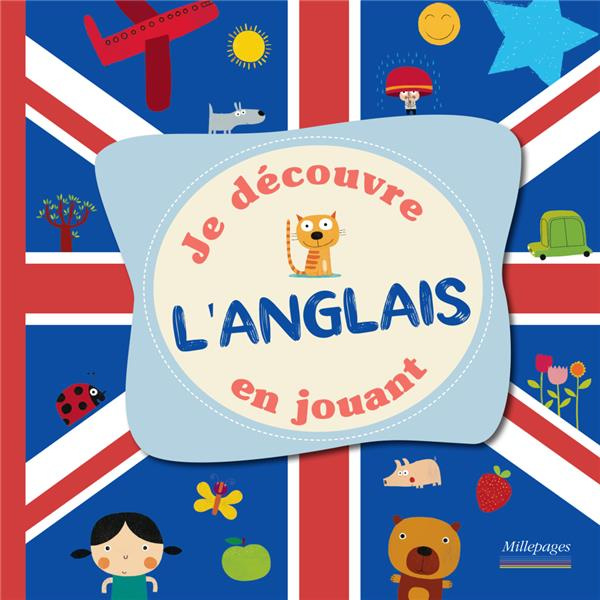 JE DECOUVRE L'ANGLAIS EN JOUANT