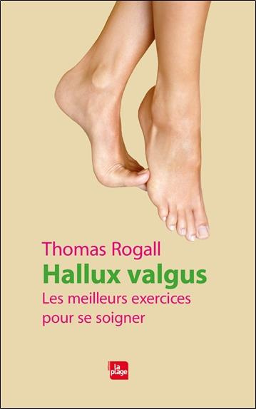 Hallux valgus. Les meilleurs exercices pour se soigner