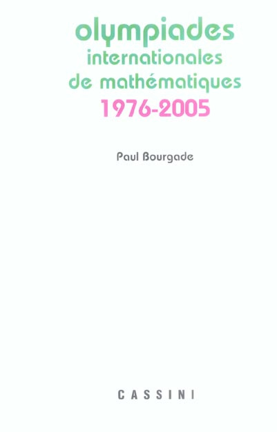 Olympiades internationales de mathématiques 1976-2005