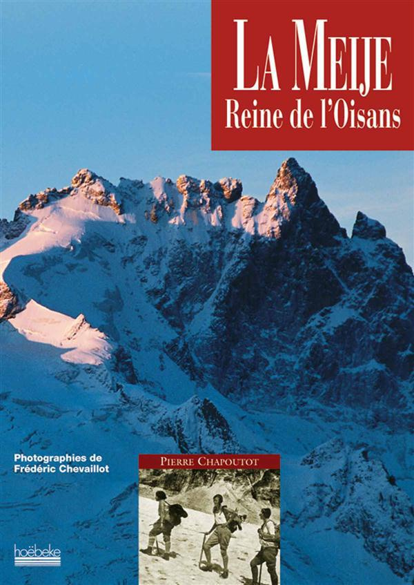 La Meije, reine de l'Oisans