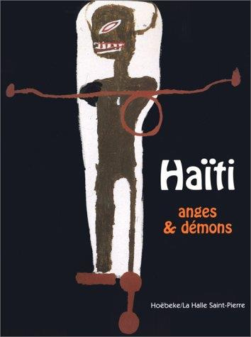 Haïti. Anges & démons