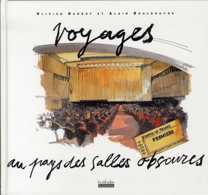 Voyage au pays des salles obscures