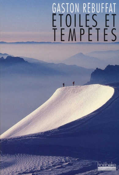 Etoiles et tempêtes (Six faces nord)