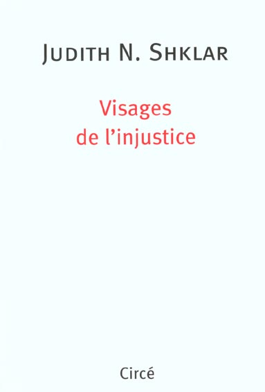 VISAGES DE L'INJUSTICE