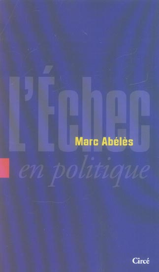 L'échec en politique