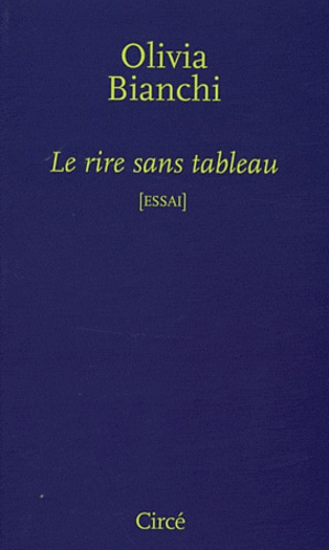 LE RIRE SANS TABLEAU