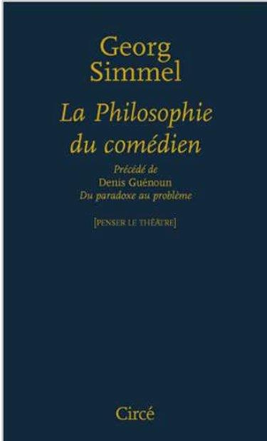 La philosophie du comédien