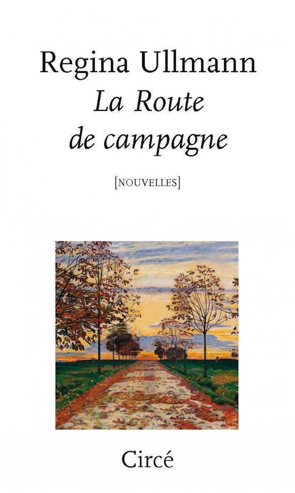 LA ROUTE DE CAMPAGNE